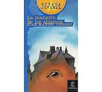 MANSION DE LOS ABISMOS,LA (SIN COLECCION)