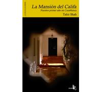 Mansion Del Califa Nuestro Primer