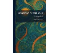 Mansions of the Soul: The Comic Conception