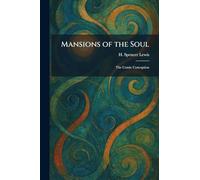 Mansions of the Soul: The Comic Conception