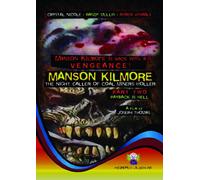 Manson Kilmore: The Night Caller of Coal Miners Holler 2: Payback Is Hell [USA] [DVD]