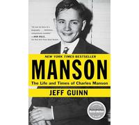 Manson: The Life and Times of Charles Manson