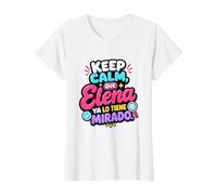 Mantén la Calma, Que Elena ya lo Tiene mirado Camiseta gráfica económica, Mujer, Blanco, XS
