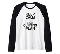 Mantén la Calma, Tengo un Plan astuto, Humor Camiseta Manga Raglan