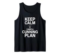 Mantén la Calma, Tengo un Plan astuto, Humor Camiseta sin Mangas