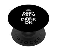 Mantén la Calma y Bebe en una Divertida Corona de Frases PopSockets PopGrip Adhesivo