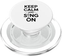 Mantén la Calma y Canta en Music Lover PopSockets PopGrip para MagSafe