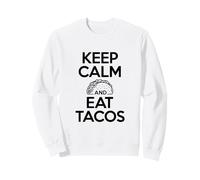 Mantén la Calma y Come Tacos, Divertido Humor gastronómico Sudadera