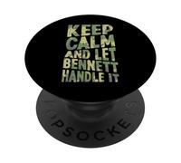 Mantén la Calma y Deja Que Bennett se encargue de ello: Divertido Nombre PopSockets PopGrip Adhesivo