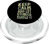 Mantén la Calma y Deja Que Connor se encargue de ello: Divertido Nombre PopSockets PopGrip para MagSafe