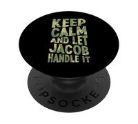 Mantén la Calma y Deja Que Jacob se encargue de ello: Divertido Nombre PopSockets PopGrip Adhesivo