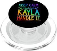 Mantén la Calma y Deja Que Kayla se encargue del Nombre PopSockets PopGrip para MagSafe