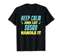 Mantén la Calma y Deja Que Susan se encargue del Asunto Nombre Gracioso Susan Camiseta gráfica económica, Hombre, Negro, L