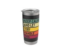 Mantén la calma y deja que Toby se encargue de esta divertida cita retro Vaso térmico de acero inoxidable de doble pared