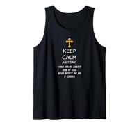 Mantén la Calma y di Señor Jesucristo Ten piedad de mí Camiseta sin Mangas