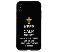Mantén la Calma y di Señor Jesucristo Ten piedad de mí Carcasa para iPhone XS MAX