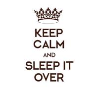 Mantén la calma y duerme hasta tarde. Póster Calcomanías de vinilo para murales y paredes 57.6x89.1cm Varios tamaños Café