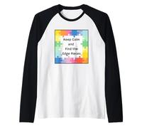 ¡Mantén la Calma y Encuentra Las Piezas de Borde! Camiseta Manga Raglan