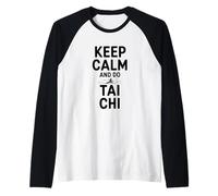 Mantén la Calma y Practica de relajación de Tai Chi Camiseta Manga Raglan