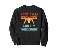Mantén la Calma y Vuela tu dron | Drone Divertido Sudadera