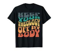 Mantén tu teología Fuera de mi Cuerpo Pro Choice Feminista Camiseta gráfica económica