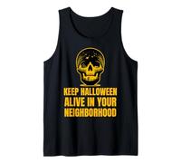 Mantén Vivo Halloween en tu vecindario diseño de Calavera Camiseta sin Mangas