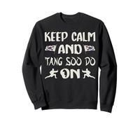 mantener la calma y Tang Soo Do ON Arte Marcial Coreano Sudadera