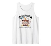 Mantenerse positivo hasta que llegue la ruptura Camiseta sin Mangas