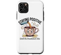 Mantenerse positivo hasta que llegue la ruptura Carcasa para iPhone 11 Pro Max