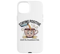 Mantenerse positivo hasta que llegue la ruptura Carcasa para iPhone 15 Plus