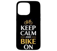 Mantenga la calma y viaje en bicicleta Carcasa para iPhone 15 Pro Max