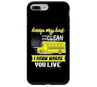 Mantenga mi autobús limpio Sé dónde vive Conductor de autobús escolar Carcasa para iPhone 7 Plus/8 Plus