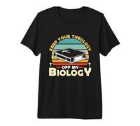 Mantenga su teología Fuera de mi biología Teología antropólogo Camiseta Premium