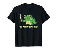 Manténgase Amable o de Otra Manera Rana Cuchillo Sapo único Concepto de Meme Camiseta
