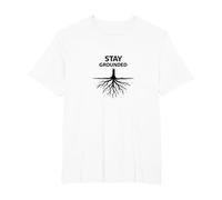 Manténgase en Tierra Raíces de árboles Bienestar Motivacional Camiseta, Hombre Tallas Grandes, Blanco, 4X Alto