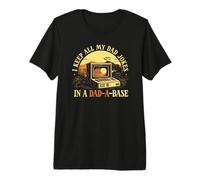 MANTENGO Todos LOS BROMAS DE MI PAPÁ EN UN Meme del Día del Padre Dad-A-Base Camiseta Premium