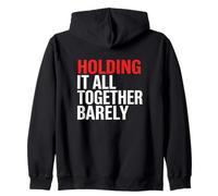 Manteniéndolo Todo Junto Apenas Mente Salud Estrés Agotamiento Sudadera con Capucha