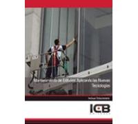 Mantenimiento de Edificios Aplicando las Nuevas Tecnologías (Instalación y Mantenimiento)