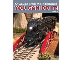 Mantenimiento del tren de calibre O - Usted puede hacerlo, parte 3 [DVD]