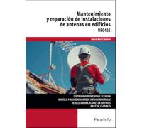 Mantenimiento y reparación de instalaciones de antenas en edificios (Electricidad y Electrónica)