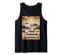 Mantente Curioso, Sigue aprendiendo Camiseta sin Mangas