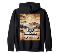 Mantente Curioso, Sigue aprendiendo Sudadera con Capucha