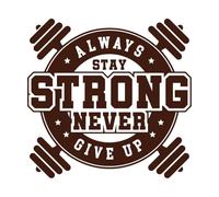 Mantente siempre fuerte, nunca te rindas logo Pegatinas artísticas de vinilo 42x43.1cm Pegatinas para vidrio Café