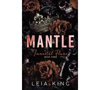 MANTLE: A Dark Paranormal Academy Reverse Harem Romance (IMMORTAL FLAME)