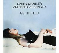 Mantler Karen - Karen Mantler and Her Cat Arnold Get the Flu