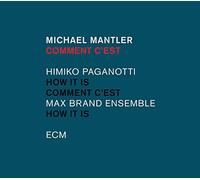 Mantler,Michael - Comment C'est