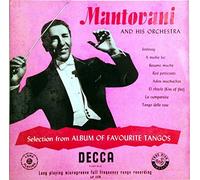 Mantovani And His Orchestra - Selection From An Album Of Favourite Tangos