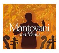 Mantovani - Mantovani and Friends