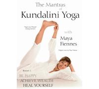 Mantras of Kundalini Yoga with Maya Fiennes - Be Happy, Achieve Wealth, Heal Yourself [Reino Unido] [DVD]