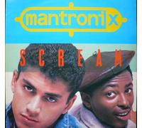 MANTRONIX - SCREAM 7 INCH (7" VINYL 45) UK 10 1987